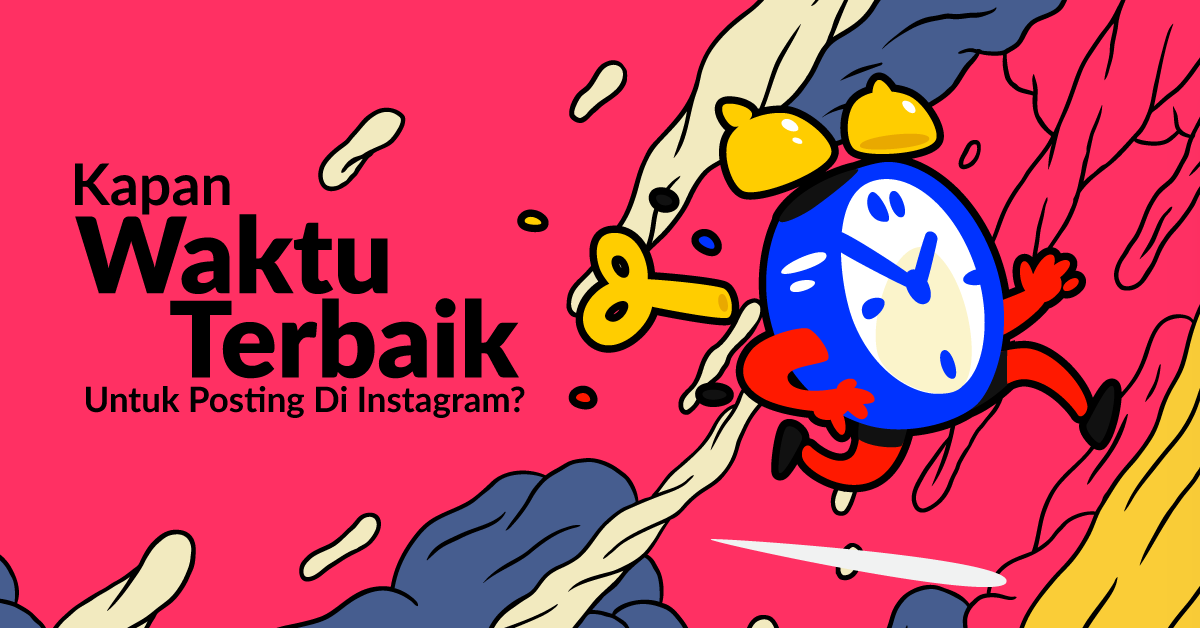 Kapan Waktu Terbaik Untuk Posting Di Instagram Starngage