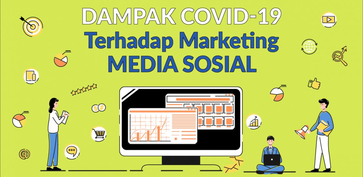 Dampak COVID-19 terhadap Marketing Media Sosial