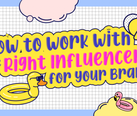 How to Work with the Right Influencers for Your Brand - StarNgage