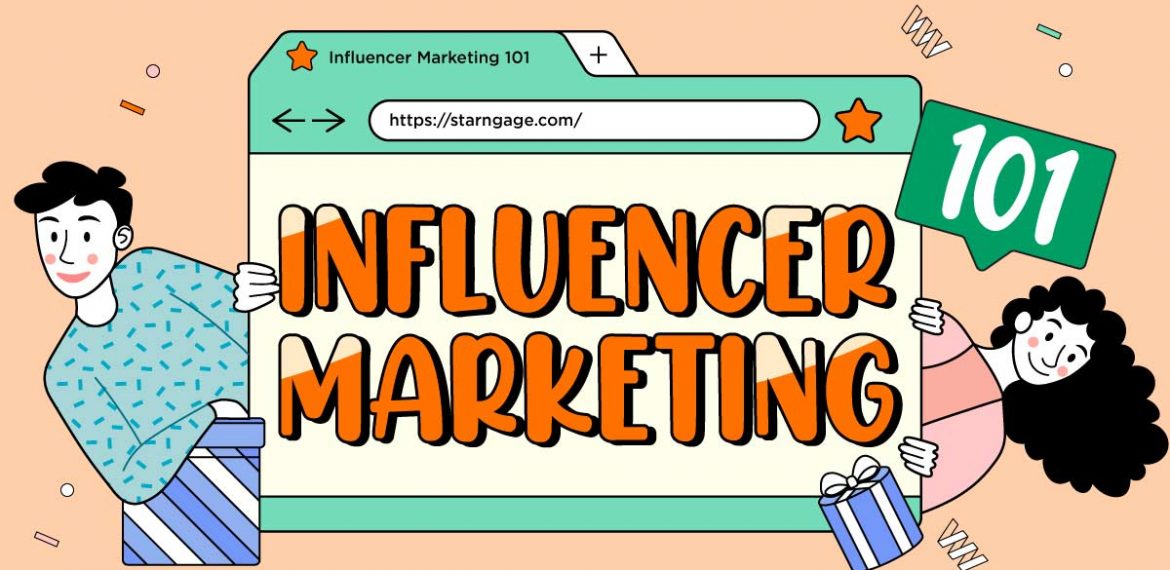 StarNgage-Influencer-Marketing-101